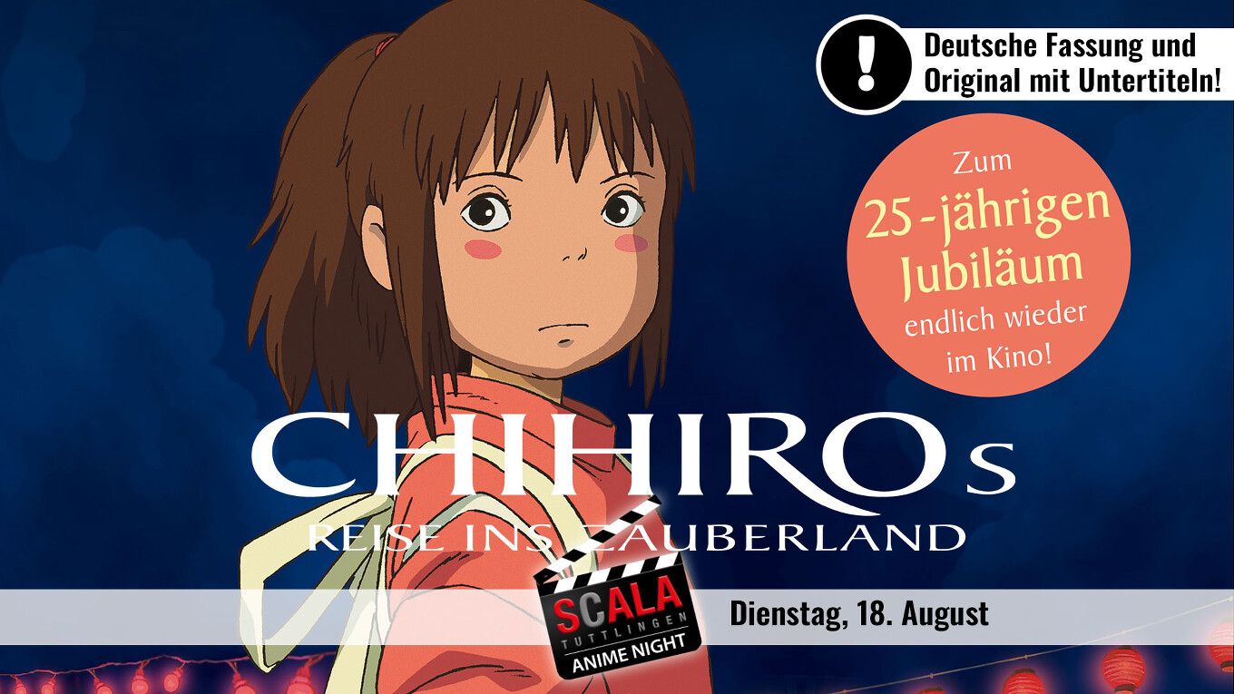Chihiros Reise ins Zauberland